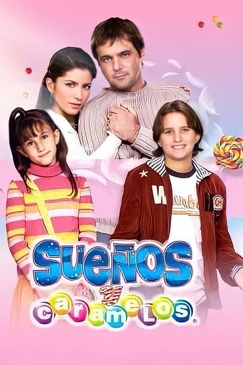 Sueños y caramelos poster