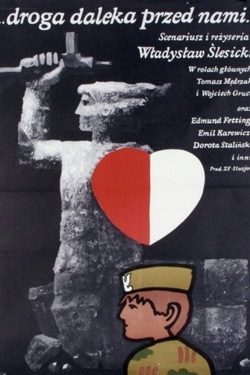 Droga daleka przed nami... poster