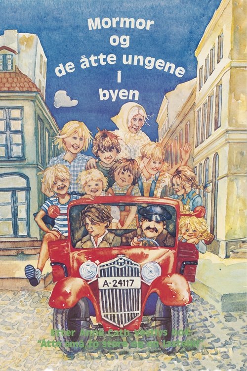 Mormor og de åtte ungene i byen poster