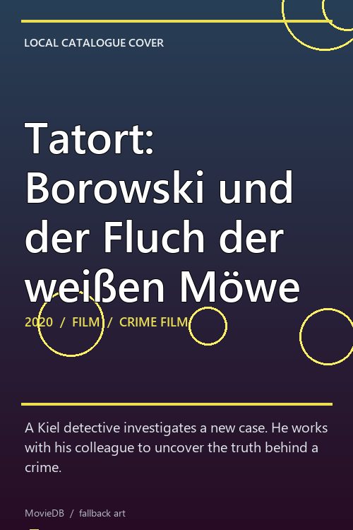 Tatort: Borowski und der Fluch der weißen Möwe poster