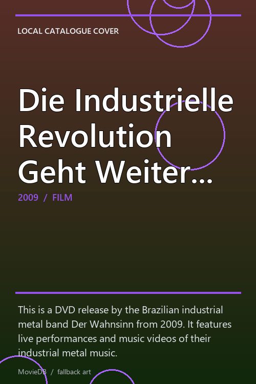Die Industrielle Revolution Geht Weiter... poster