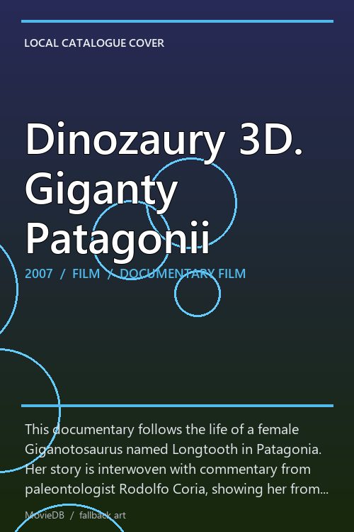 Dinozaury 3D. Giganty Patagonii poster