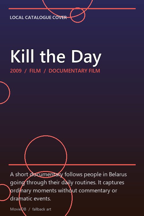 Kill the Day poster
