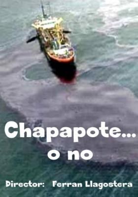 Chapapote... o no poster