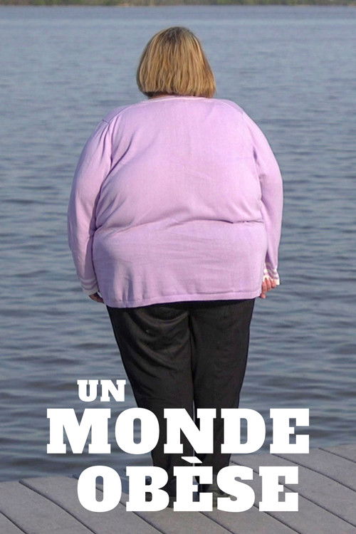 Un monde obèse poster