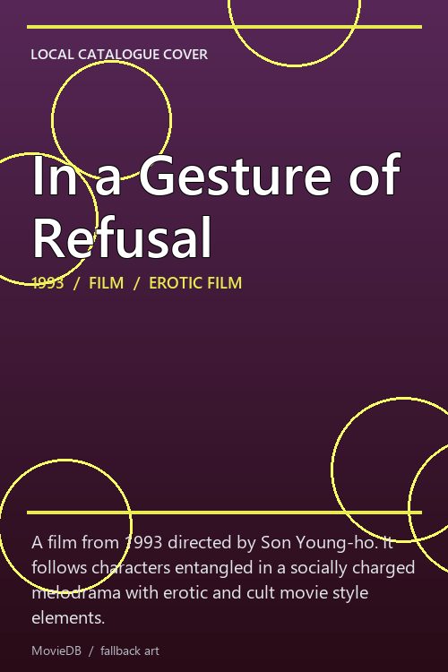 In a Gesture of Refusal poster