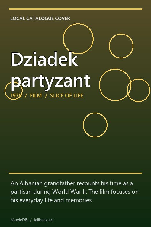 Dziadek partyzant poster