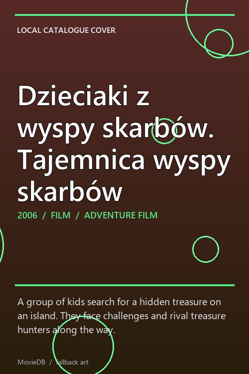 Dzieciaki z wyspy skarbów. Tajemnica wyspy skarbów poster
