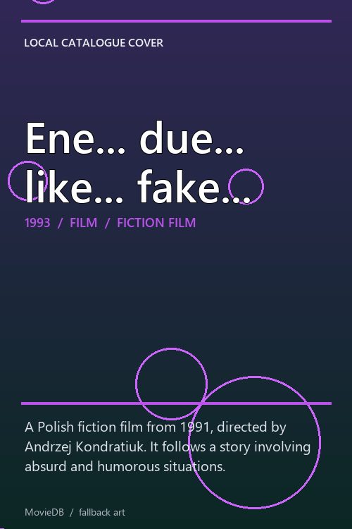 Ene... due... like... fake... poster