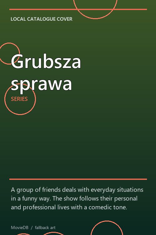 Grubsza sprawa poster