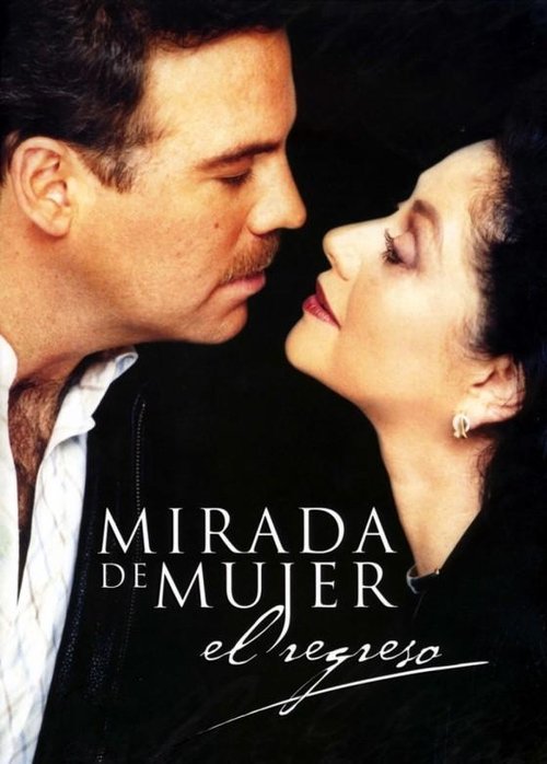 Mirada de mujer, el regreso poster