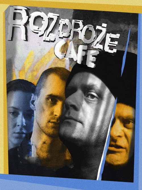 Rozdroze Cafe poster
