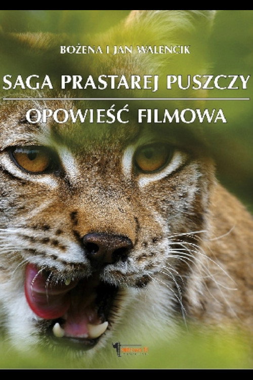 Saga Prastarej Puszczy poster