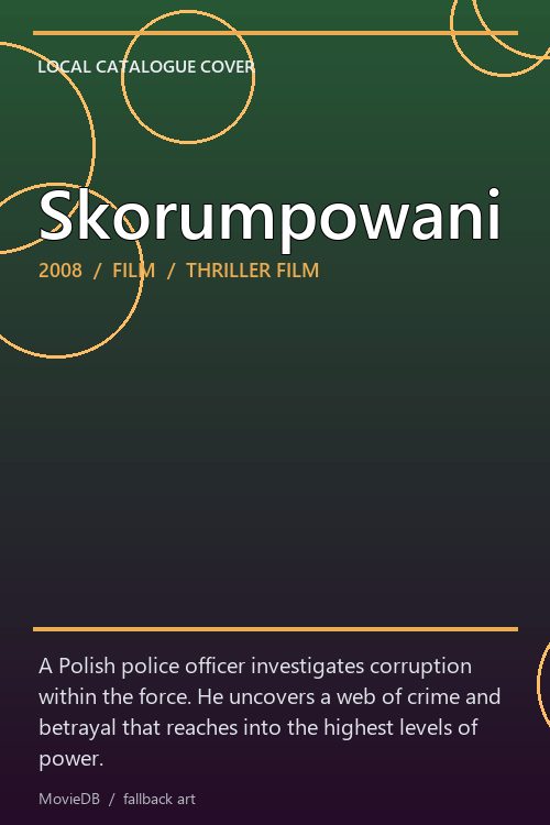 Skorumpowani poster