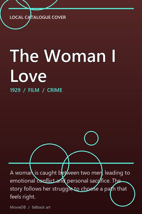 The Woman I Love poster