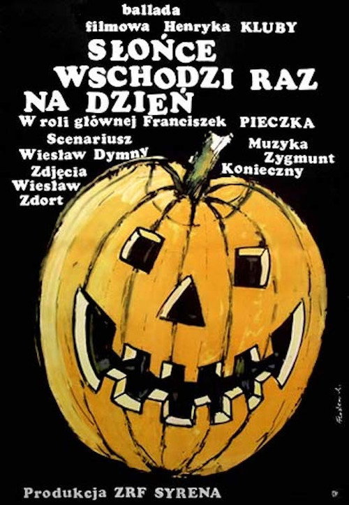 Slonce wschodzi raz na dzien poster