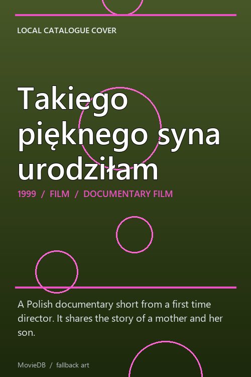 Takiego pięknego syna urodziłam poster