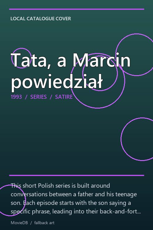 Tata, a Marcin powiedział poster