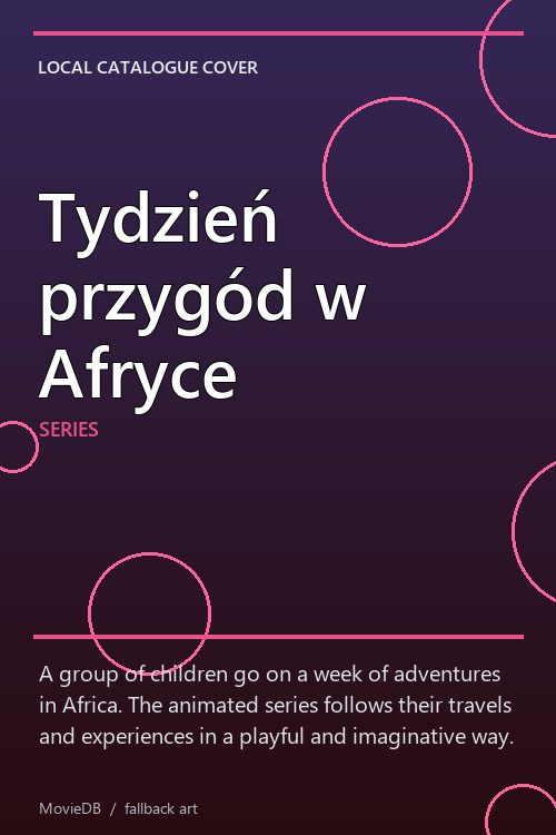 Tydzień przygód w Afryce poster