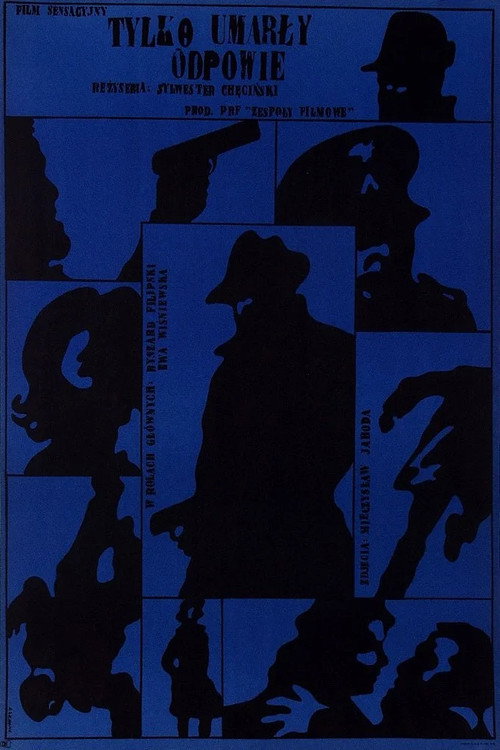 Tylko umarly odpowie poster