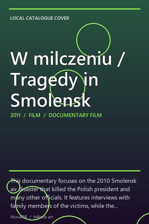 W milczeniu / Tragedy in Smolensk poster