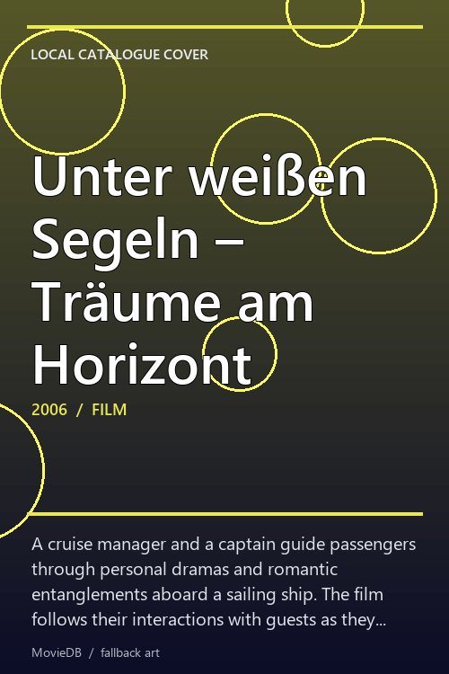 Unter weißen Segeln – Träume am Horizont poster