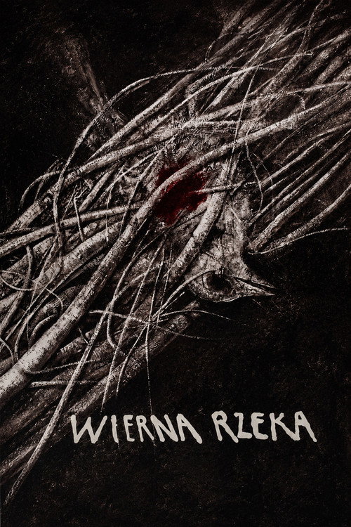 Wierna rzeka poster