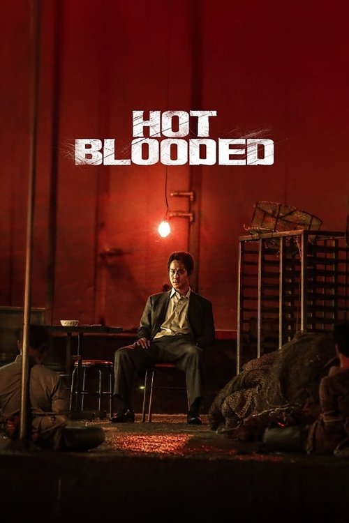 Hot Blooded: Once Upon a Time in Korea poster