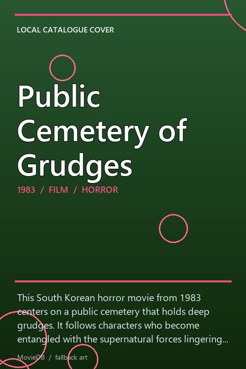 Public Cemetery of Grudges poster