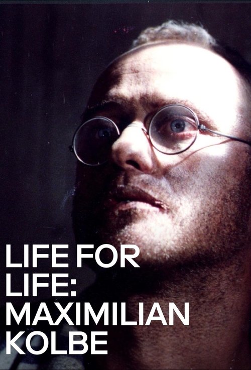 Zycie za zycie. Maksymilian Kolbe poster