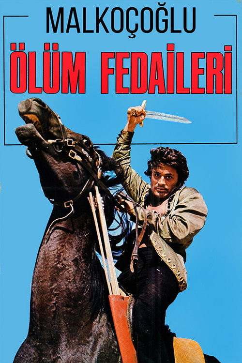Malkoçoğlu Ölüm Fedaileri poster