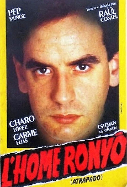 L'home ronyó poster