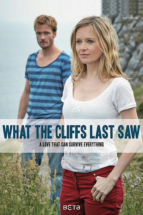 What the Cliffs Last Saw poster