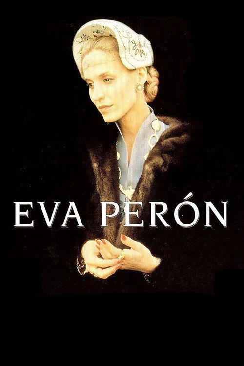 Eva Perón: The True Story poster