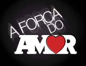 A Força do Amor poster