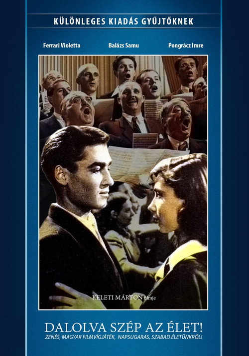 Dalolva szép az élet poster