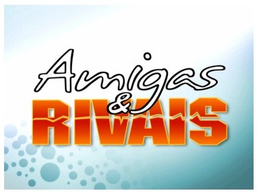 Amigas & Rivais poster