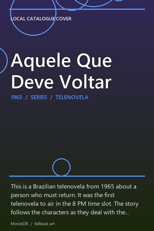 Aquele Que Deve Voltar poster