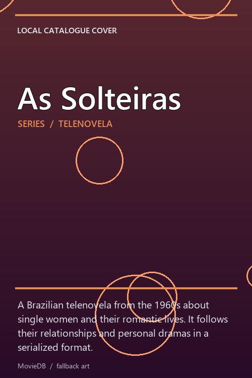 As Solteiras poster