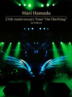 25th Anniversary Tour "On the Wing" in Tokyo poster