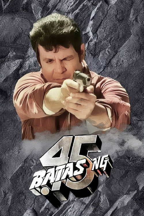 Batas ng .45 poster