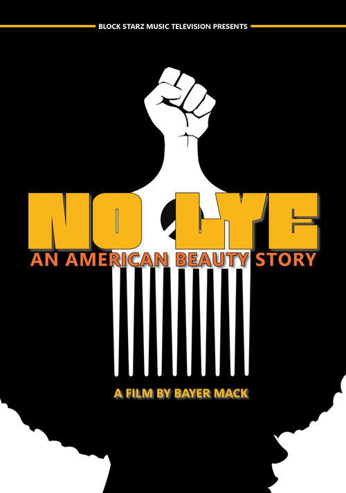 No Lye: An American Beauty Story poster