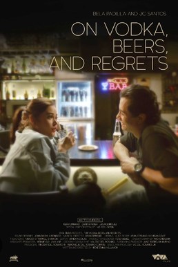 On Vodka, Beers and Regrets poster