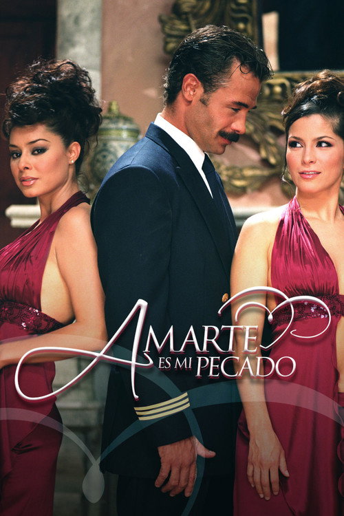 Amarte es mi Pecado poster