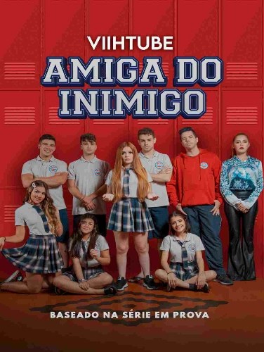Amiga do Inimigo poster