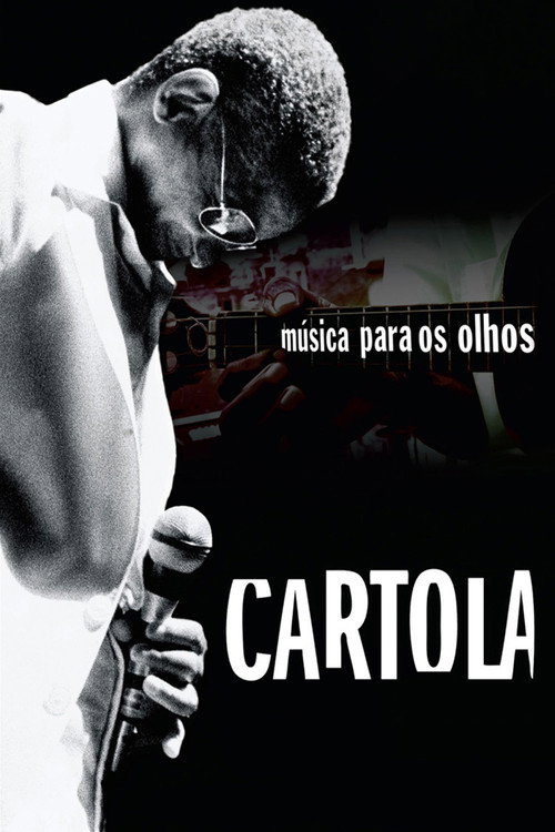 Cartola - Música Para os Olhos poster