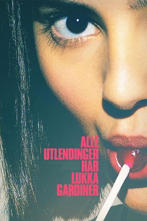 Alle utlendinger har lukka gardiner poster