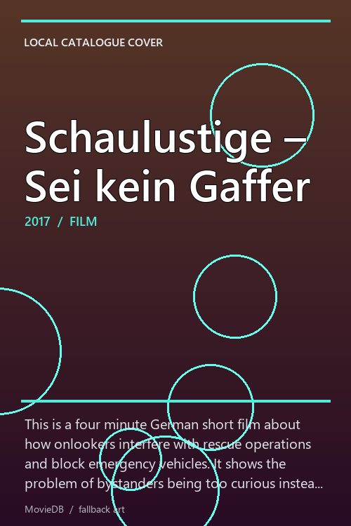Schaulustige – Sei kein Gaffer poster