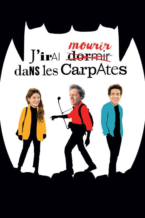 J'irai Mourir Dans Les Carpates poster
