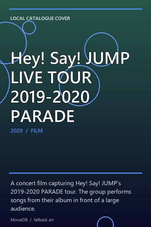 Hey! Say! JUMP LIVE TOUR 2019-2020 PARADE poster